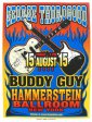 George Thorogood and Buddy Guy Poster